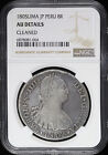 1805 Lima Jp Peru Silver 8 Reales Ngc Au Details Cleaned