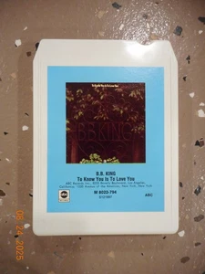 B.B. King To Know You Is To Love You 8-Track Tape Blues ⭐Untested⭐ - Picture 1 of 2