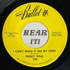 Obscure Beehive Girl Country Weeper 45 PEGGY KING I Can&#39;t Make It BULLET hear