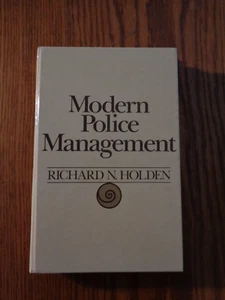 Modern Police Management by Richard N. Holden HC 1986 - Picture 1 of 1