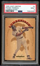 1995 Leaf Limited #9 Frank Thomas Lumberjacks /5000 PSA 9