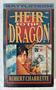 BattleTech Heir to the Dragon Robert Charrette FASA paperback 1989 - Picture 1 of 6