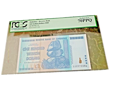 ZIMBABWE 100 TRILLION DOLLARS PCGS 70 EPQ/PCGS EPQ P91 PMG 2008 MONEY TOP ⭐️⭐️⭐️ - Image 1 of 4