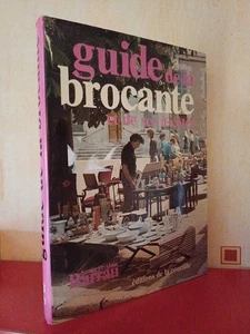 Guide de la brocante et de ses à-côtés | Sonia Et Alain Barrau | Bon état - Picture 1 of 1