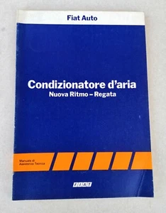 Fiat Nuova Ritmo - Regata - Manuale di Assistenza Tecnica Condizionatore d'aria - Foto 1 di 9