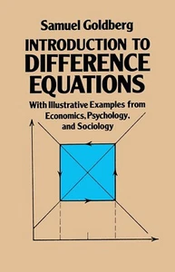 INTRODUCTION TO DIFFERENCE EQUATIONS Samuel Goldberg DOVER - Picture 1 of 1
