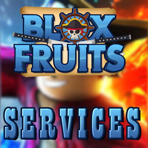 Blox Fruits Services (MAX LV 2400 - DOUGH / FRUIT AWAKENING - MASTERY LVL 600)
