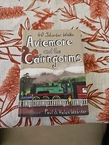 Aviemore and the Cairngorms: 40 Shorter Walks by Paul Webster (English) Paperbac - Picture 1 of 4