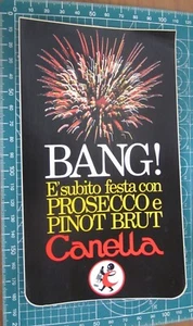 CANELLA PROSECCO E PINOT BRUT STICKER VINTAGE NEU ORIGINAL - Bild 1 von 2