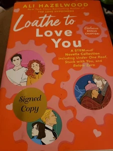 SIGNED Loathe to Love You by Ali Hazelwood 1st Edition (2023, HC) BONUS CHAPTER - Imagen 1 de 3
