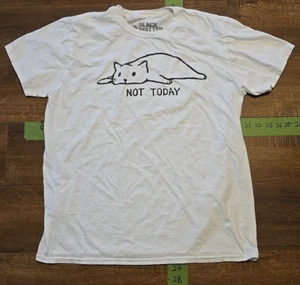 Not Today T-shirt By Blackmatter Size Large White - Picture 1 of 4