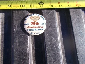 1954 Lake Benton Minnesota 75th anniversary Celebration Pinback button - Picture 1 of 4