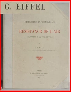 ✅ Gustave EIFFEL eo 1907 RECHERCHES EXPÉRIMENTALES SUR LA RÉSISTANCE DE L'AIR - Picture 1 of 24