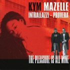 Kym Mazelle The Pleasure Is All Mine (CD) Album (UK IMPORT)