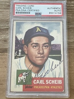 1953 Topps Carl Scheib #57 PSA Authentic Auto RARE *Noles2148* Philly Athletics - Image 1 of 2