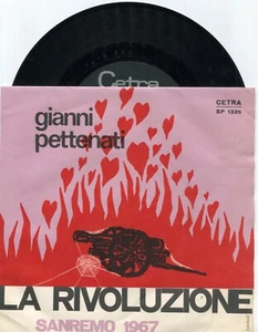 Single Gianni Pettenati: La Rivoluzione (Cetra SP 1326) San Remo 1967 (Italy) - Bild 1 von 1