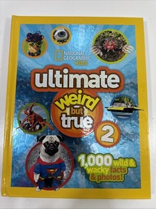National Geographic Kids Ultimate Weird But True 2: 1,000 Wild & Wac - VERY GOOD - Imagen 1 de 4