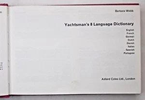 Yachtsman's 8 Language Dictionary von Barbara Webb 1965 gebunden - Bild 1 von 11