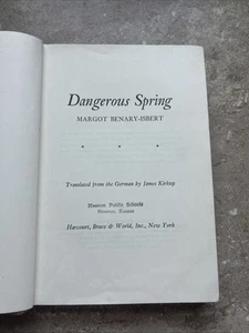 Dangerous Spring by Margot Benary-Isbert (HB 1961)Translated from German Rare - Picture 1 of 9
