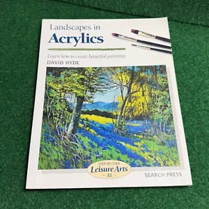 Landscapes in Acrylics (Step-by-Step Leisure Arts) By David Hyde - Picture 1 of 3