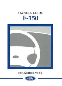 5.982003 Ford F-150 Truck Owner Manual User Guide Reference Operator Book - Picture 1 of 1