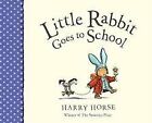 Little Rabbit Goes to School (Picture Puffin)-Harry Horse