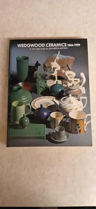 WEDGWOOD CERAMICS 1846-1959 By Maureen Batkin - Hardcover - Picture 1 of 6