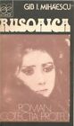 Rusoaica by Gib I. Mihaiescu, romanian literature book, novel, 1990 