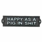 Happy As A Pig In ### Panneau en fonte plaque porte mur maison porte jardin