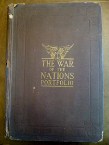 WWI THE WAR OF THE NATIONS PORTFOLIO IN ROTOGRAVURE ETCHINGS NY TIMES 1914-18 - Picture 1 of 23