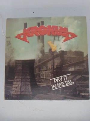 KROKUS - PAY IT IN METAL - LP VINYL 1978 MERCURY RECORDS ML-8018 - Image 1 of 3
