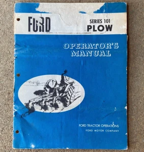 Original Ford Series 101 Plow Operator's Manual SE 8128-C 3666 -- 26 Pages - Picture 1 of 4