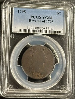 1798 1c Rev. of 1795 🇺🇸Large Cent PCGS VG08 No Problems Here🎖️Rare Pop 4/19 - Image 1 of 4