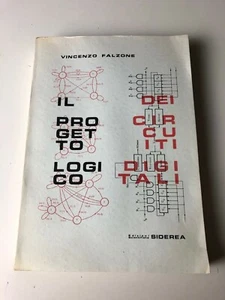 Il progetto logico dei circuiti digitali di Vincenzo Falzone 1970 - Picture 1 of 3