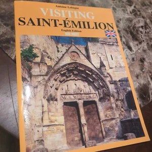 Visiting Saint-Emilion | English Edition | Lebegue, Antoine | LN |  - Bild 1 von 3