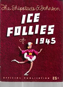 SHIPSTADTS & JOHNSONS ICE FOLLIES OF 1945 PROGRAMMA - Foto 1 di 4