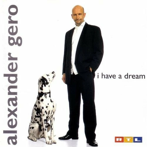 Alexander Gero I have a dream (2001)  [CD] - Bild 1 von 1