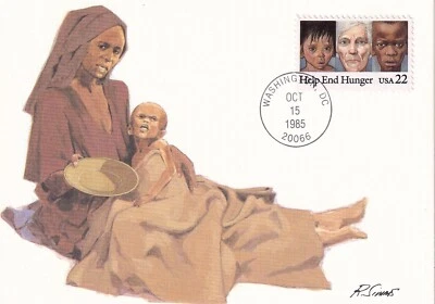 USA 1985 FDC ON MAXI CARD YOUTHS ELDERLY SUFFERING MALNUTRITION HELP END HUNGER - Image 1 of 2
