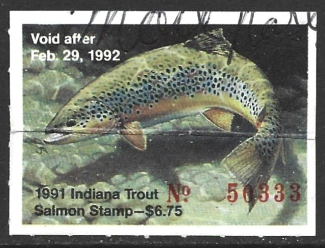 USA 1991 INDIANA Trout & Salmon Fishing Revenue Stamp #42 Signed - Image 1 of 1