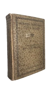 1928 Modern Priscilla Cook Book: 1,000 Home Tested Recipes - Special Edition - Picture 1 of 12