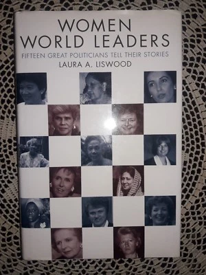 WOMEN WORLD LEADERS, LAURA A. LISWOOD, SIGNED/INSCRIBED 1ST EDITION - Image 1 of 4