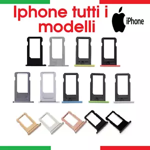 SIM CARD CARRELLO SLOT SCHEDA IPHONE 5C 6S 7 8 XR 11 12 13 14 15 16 PLUS PRO MAX - Foto 1 di 1