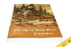 the river runs free SIGNED ruth nimmo - Picture 1 of 3