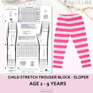 CHILD STRETCH KNIT TROUSER BLOCK PATTERNS- AGE 2 TO 9- SLOPER - PATTERN CUTTING! - Picture 1 of 12