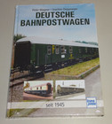 Deutsche Bahnpostwagen seit 1945 | transpress | P. Wagner / J. Deppmeyer | 2024