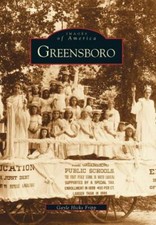 Greensboro, North Carolina, Images of America, Paperback