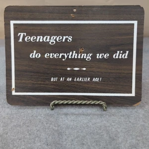 VTG 1968-1973 K-Mart Pressboard Sign "Teenagers do everything we did but..." 9" - Picture 1 of 2