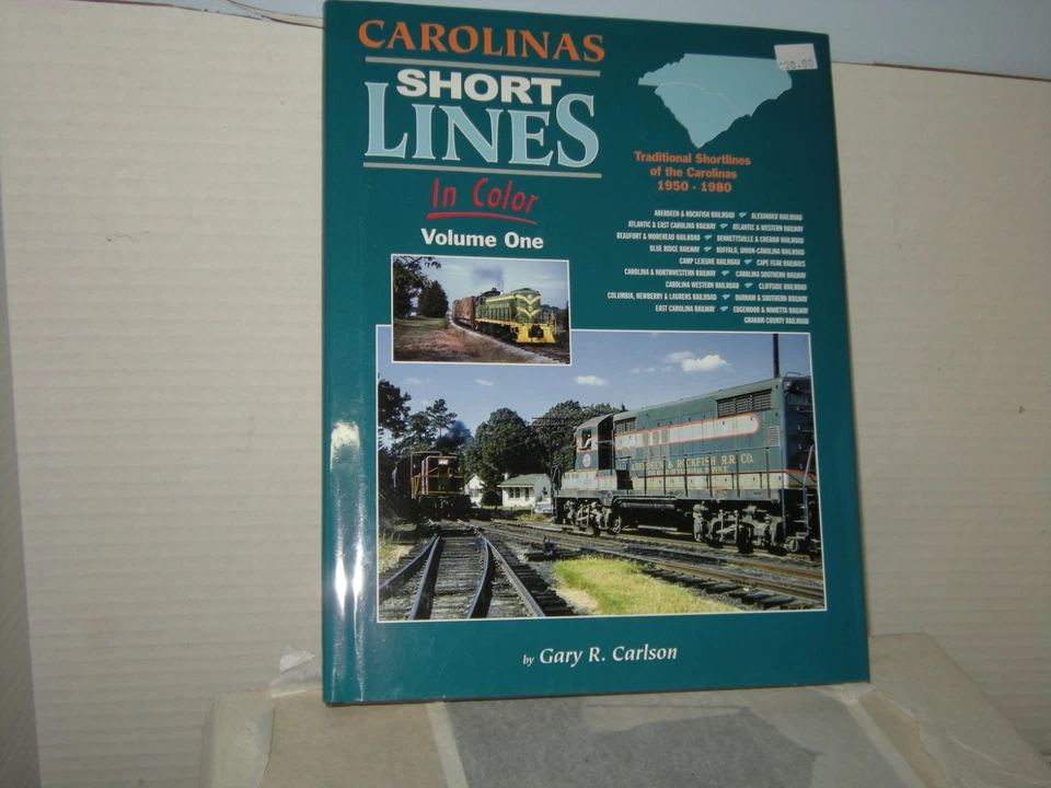 Carolinas Short Lines In Color Volume 1: Traditional Short lines of the Carolina - Image 1 of 1