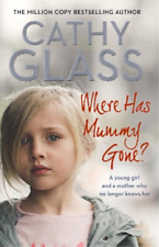 Cathy Glass Where Has Mummy Gone? (Paperback) (UK IMPORT)
