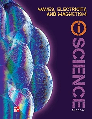 GLENCOE PHYSICAL ISCIENCE MODULE O: WAVES, ELECTRICITY & By Mcgraw-hill VG - Image 1 of 1